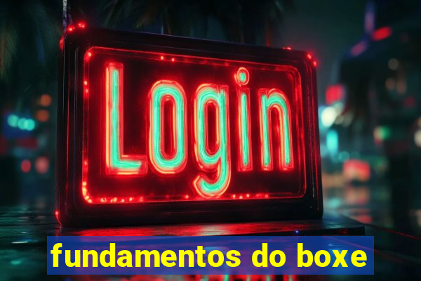 fundamentos do boxe